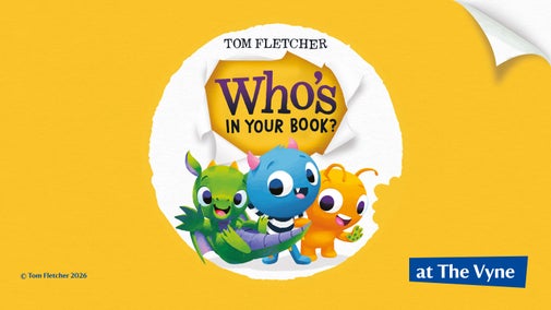 Characters from Tom Fletcher's 'Who's in Your Book?' series appear with the headline 'Who's in Your Book? At The Vyne'.